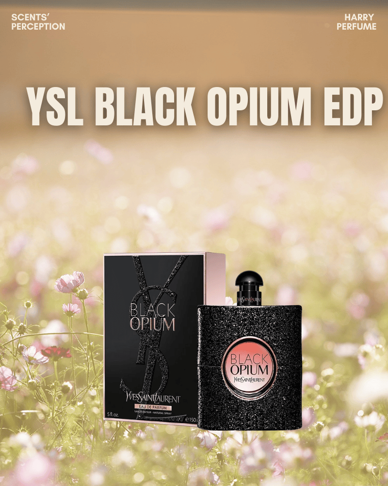 YSL Black Opium EDP là bản tuyên ngôn táo bạo của người phụ nữ hiện đại, tự do và không ngại tỏa sáng theo cách riêng.