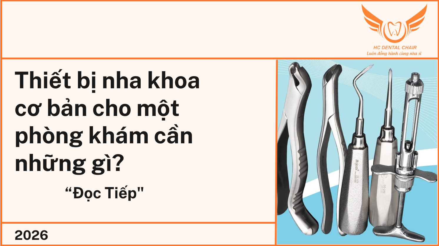 Thiết bị nha khoa cơ bản cho một phòng khám cần những gì?