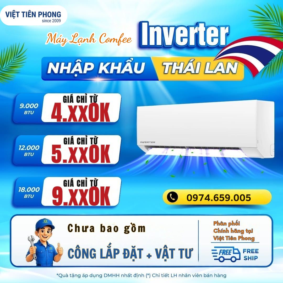 Máy lạnh Comfee Inverter nhập khẩu Thái Lan – Giá chỉ từ 4.xx triệu tại Việt Tiên Phong