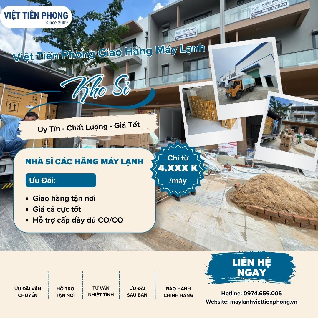 Máy lạnh sỉ giao hàng tận nơi – Giá tốt cho đại lý, thợ và công trình