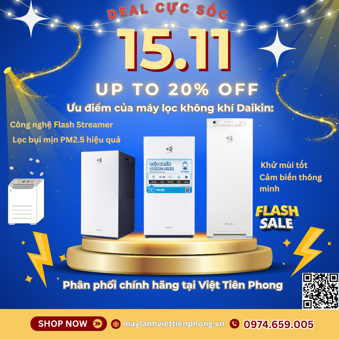 Deal Cực Sốc 15.11 – Giảm Đến 20% Máy Lọc Không Khí Daikin Chính Hãng tại Việt Tiên Phong