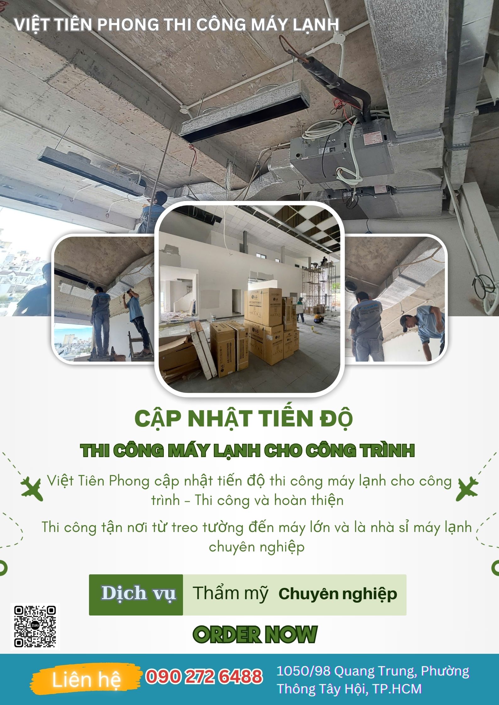 Cập Nhật Tiến Độ Thi Công Máy Lạnh Cho Công Trình – Việt Tiên Phong