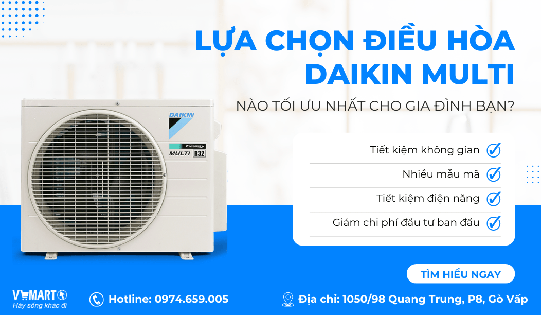 Lựa Chọn Hệ Thống Daikin Multi Nào Tối Ưu Nhất Cho Gia Đình Bạn