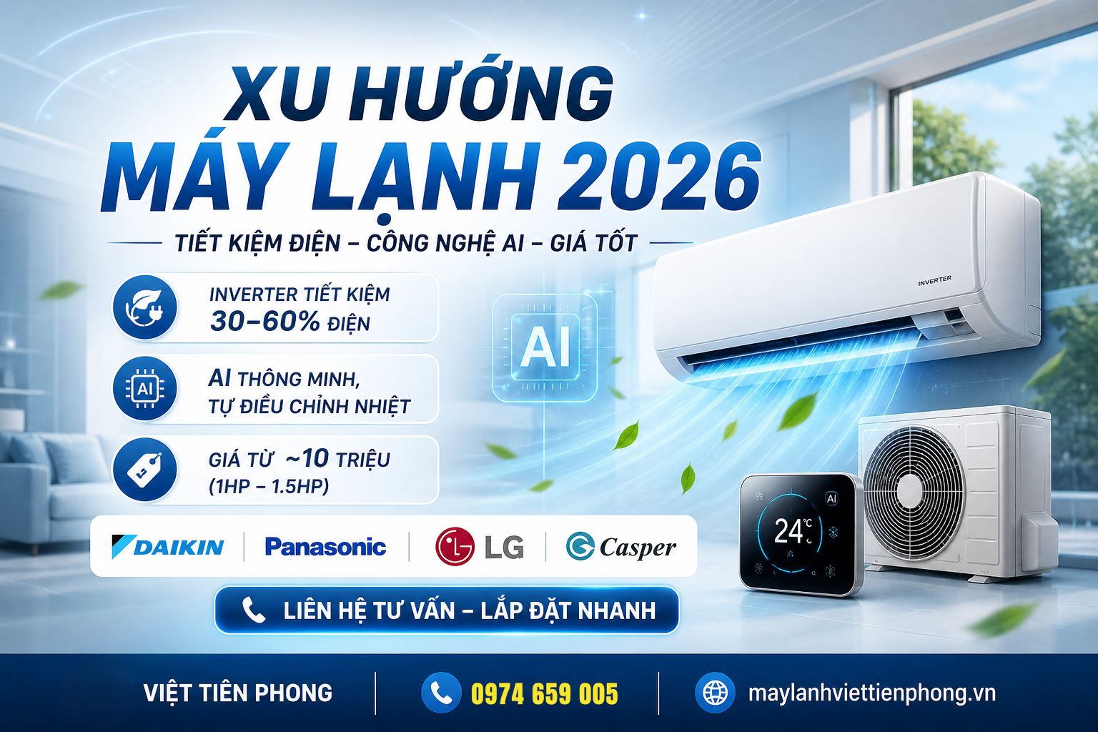 Xu hướng chọn mua máy lạnh 2026: Tiết kiệm điện – Công nghệ AI – Giá hợp lý