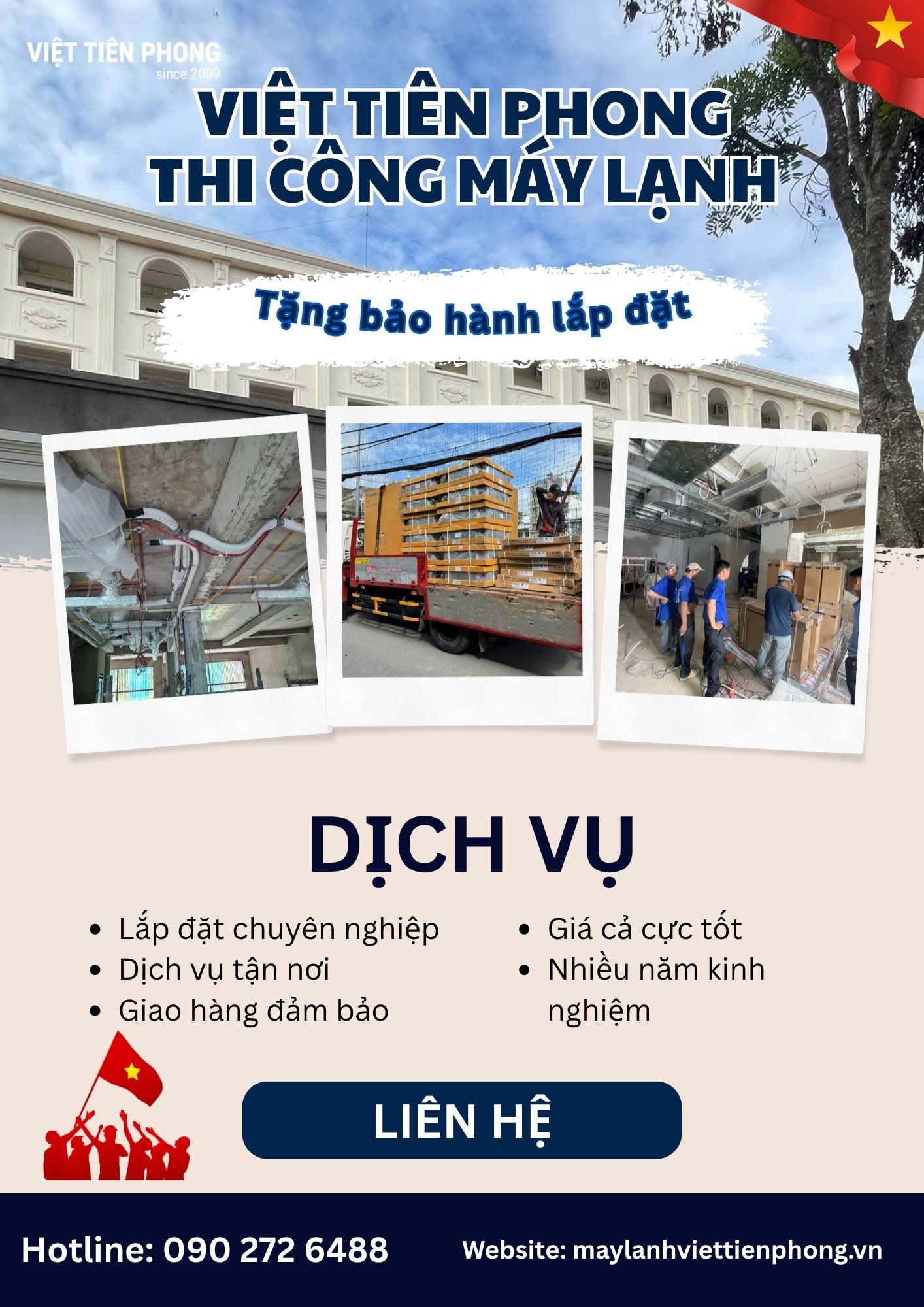 Cận lễ Quốc khánh 2/9 – Việt Tiến Phong nhận giao máy và thi công lắp đặt máy lạnh tận nơi