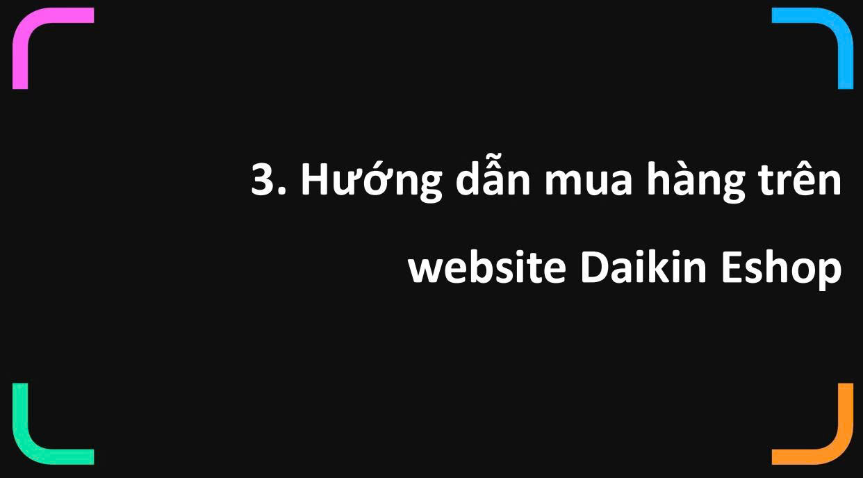 HƯỚNG DẪN MUA AIR CREATOR CHÍNH HÃNG TRÊN WEBSITE DAIKIN ESHOP