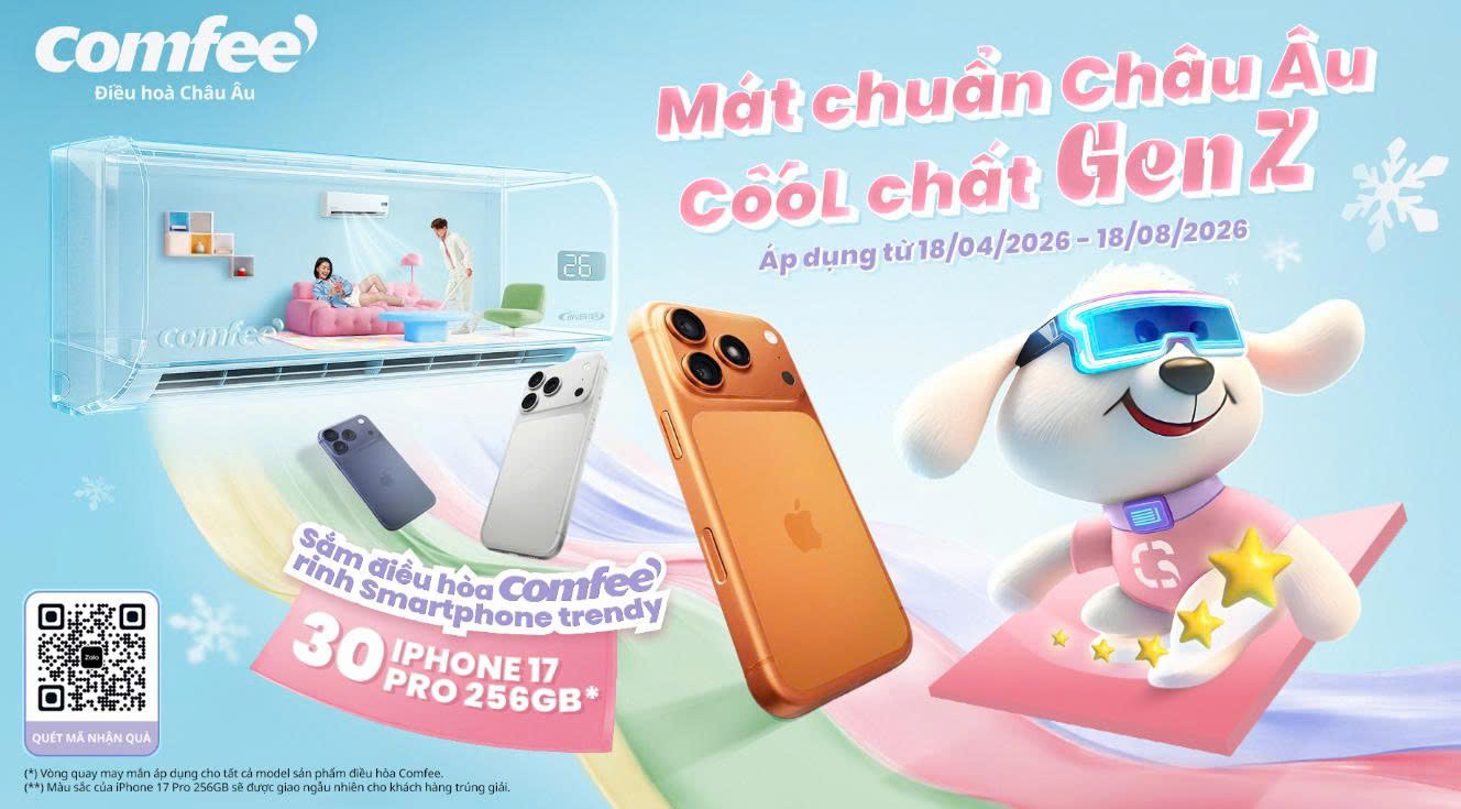 MÁT CHUẨN CHÂU ÂU, COOL CHẤT GENZ – SẮM ĐIỀU HÒA COMFEE, RINH SMARTPHONE TRENDY!
