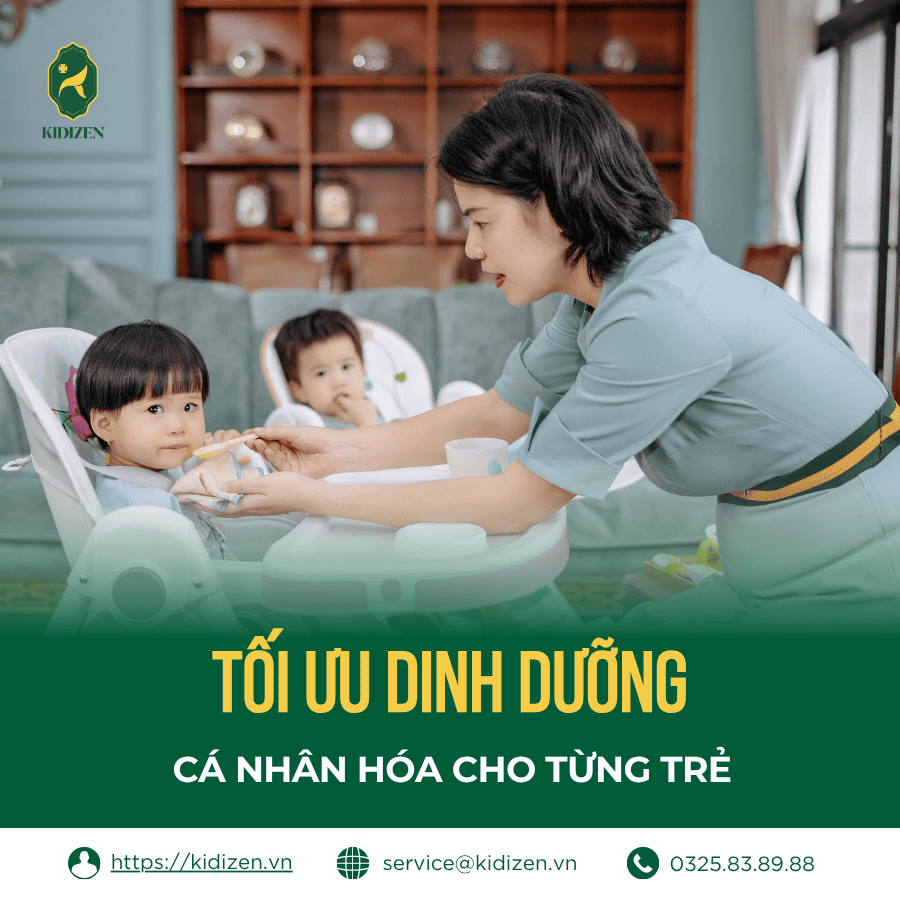 TỐI ƯU DINH DƯỠNG CÁ NHÂN HÓA CHO TỪNG TRẺ
