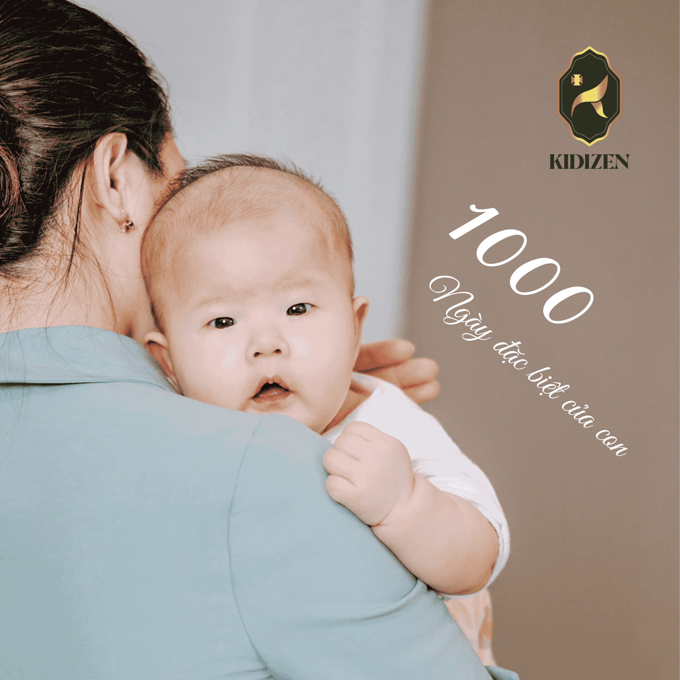 1000 NGÀY ĐẦU ĐỜI - 1000 NGÀY ĐẶC BIỆT CỦA CON