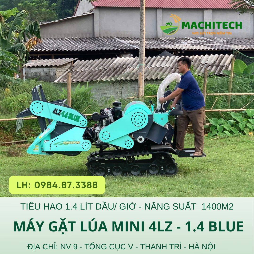 Máy gặt lúa 4LZ - 1.4 Blue - Nâng cấp vượt trội