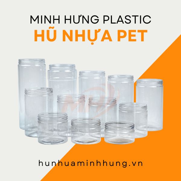 Hũ nhựa PET Minh Hưng