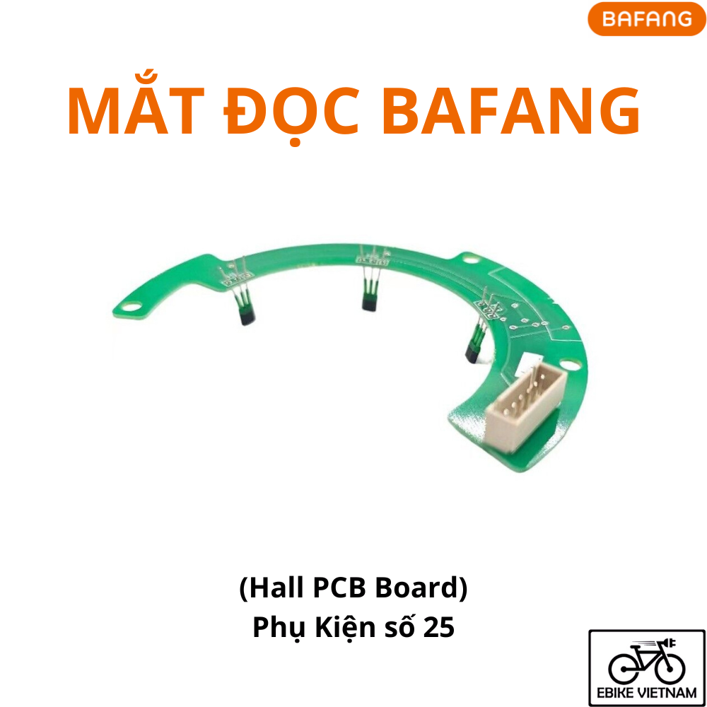 MẮT ĐỌC BAFANG (PHỤ KIỆN SỐ 25) - HALL PCB BALL BAFANG