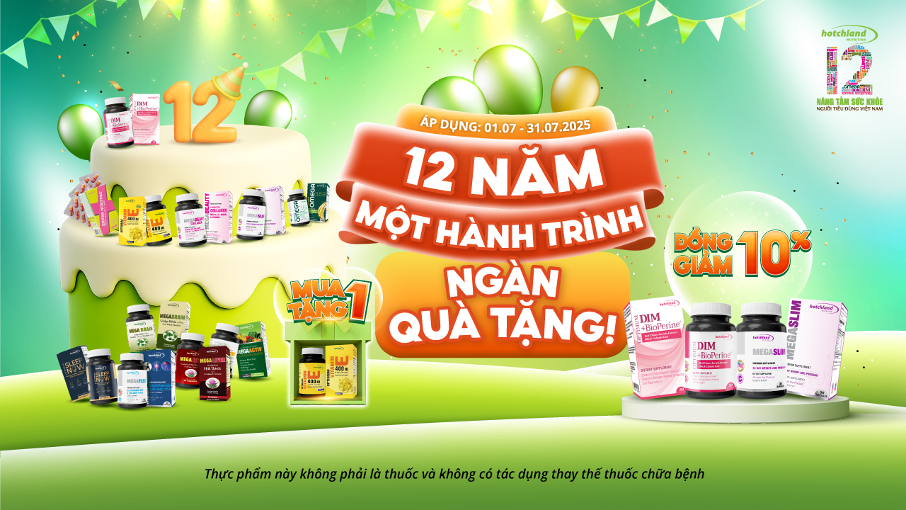 🎂 Hotchland Nutrition – 12 năm đồng hành cùng sức khỏe người Việt