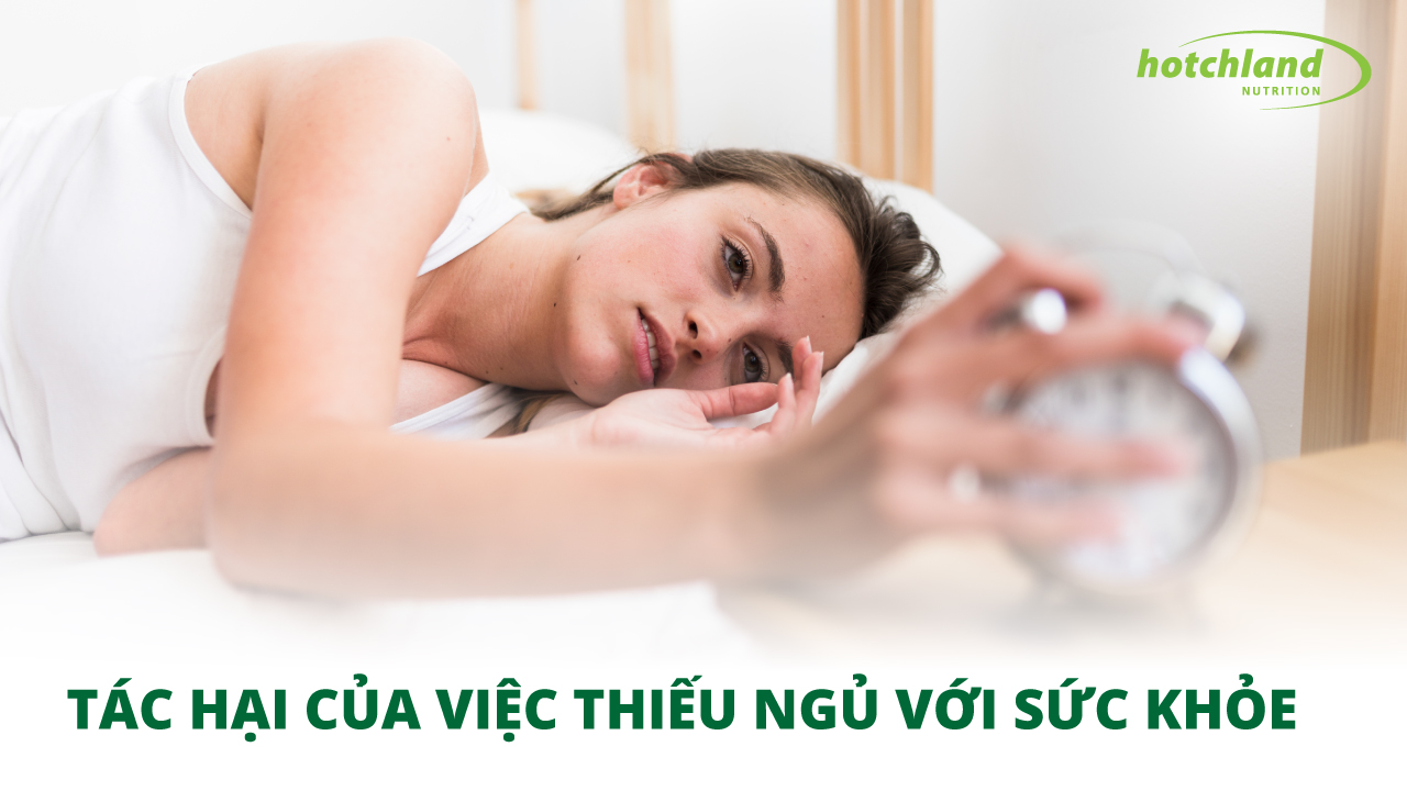 Tác hại của việc thiếu ngủ đối với sức khỏe