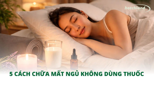 5 cách chữa mất ngủ không dùng thuốc