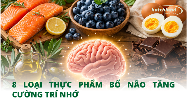 8 loại thực phẩm bổ não tăng cường trí nhớ