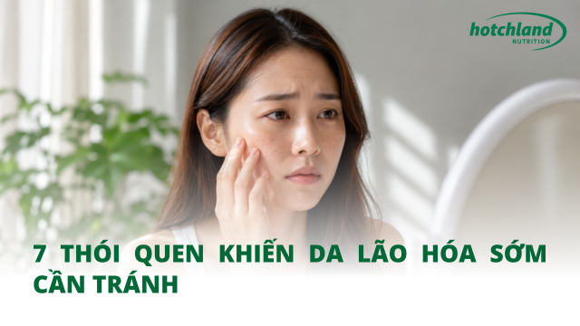 7 thói quen khiến da lão hóa sớm cần tránh