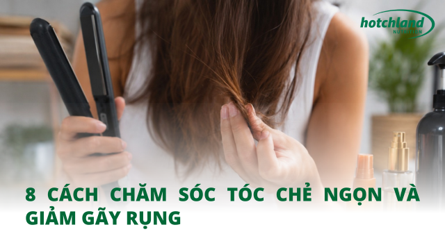 8 cách chăm sóc tóc chẻ ngọn và giảm gãy rụng