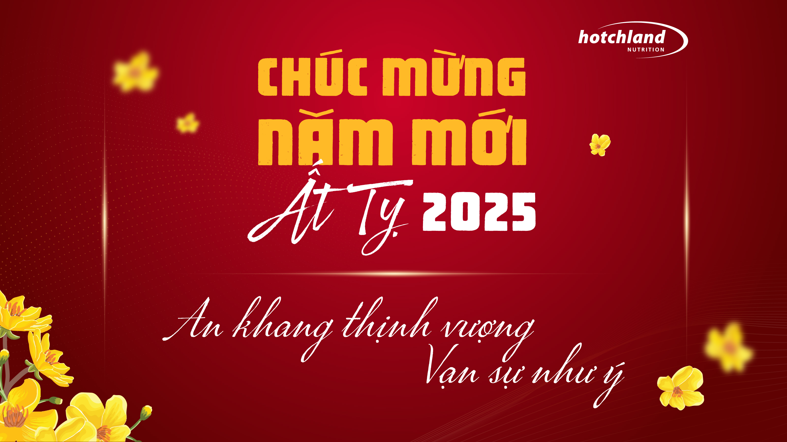 CHÚC MỪNG NĂM MỚI ẤT TỴ 2025