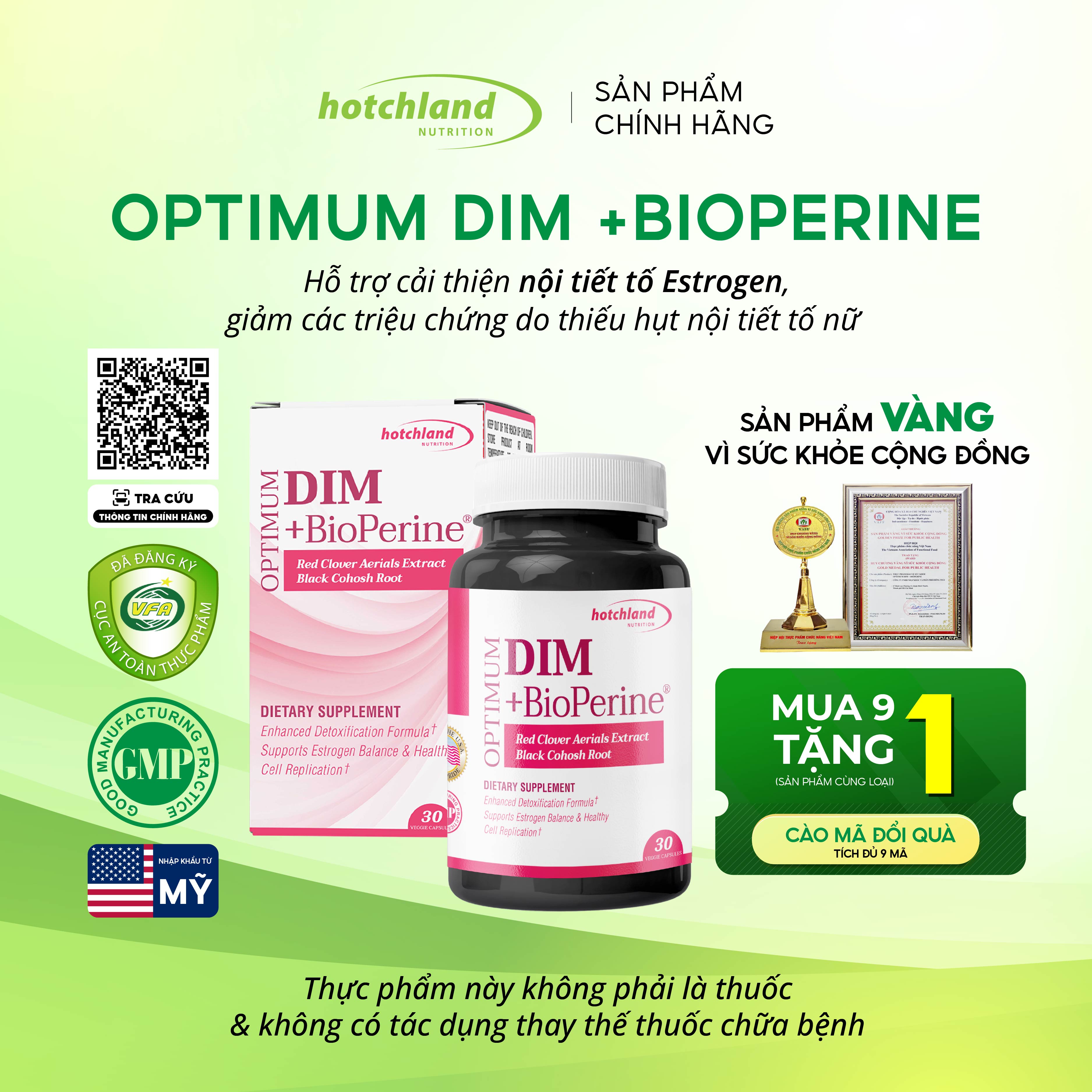 HOTCHLAND OPTIMUM DIM + BIOPERINE® hỗ trợ chăm sóc sức khỏe nội tiết tố nữ