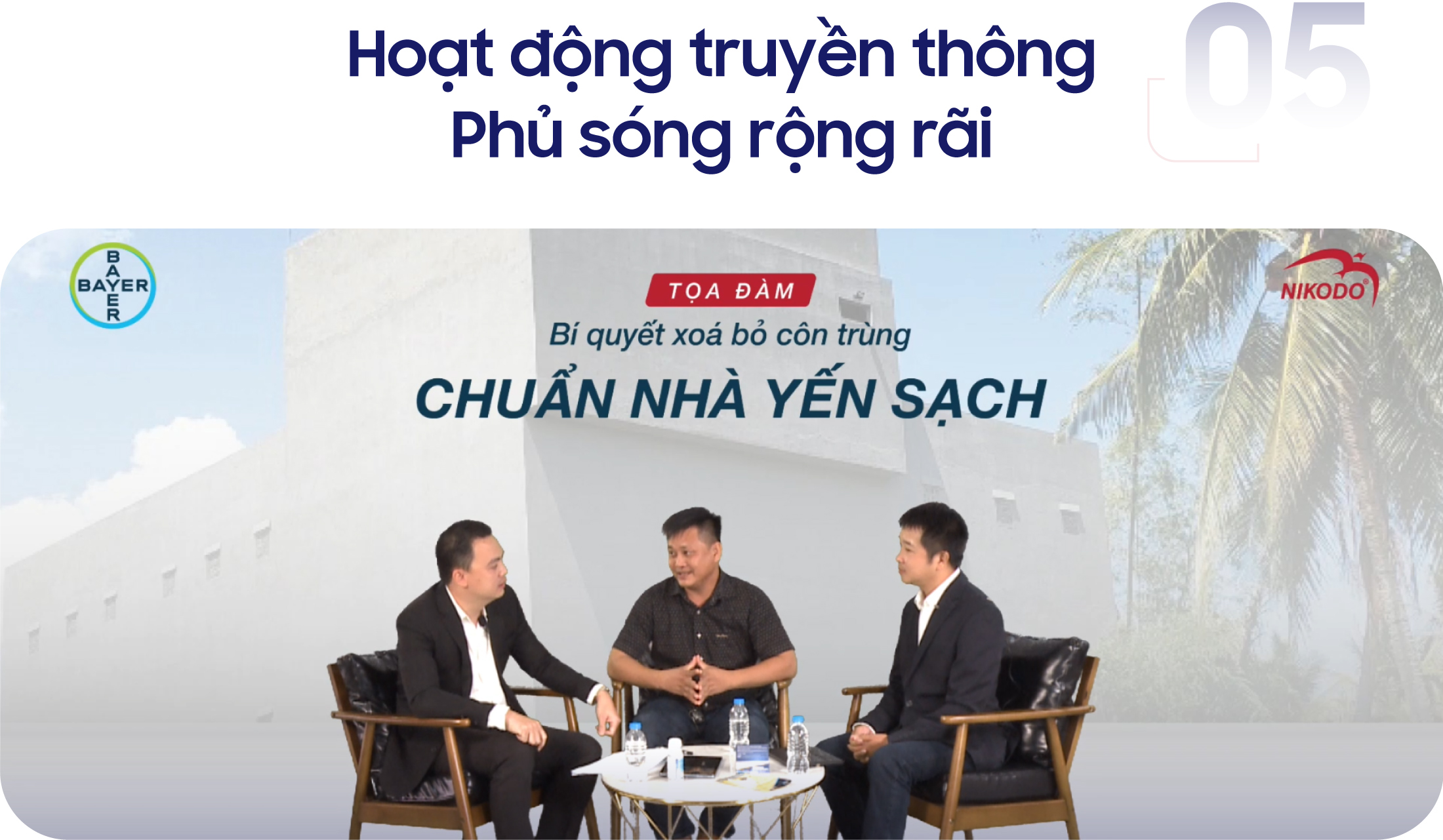 Tọa đàm chia sẻ ‘’Bí quyết xóa bỏ côn trùng chuẩn nhà yến sạch’’ với tập đoàn Bayer 