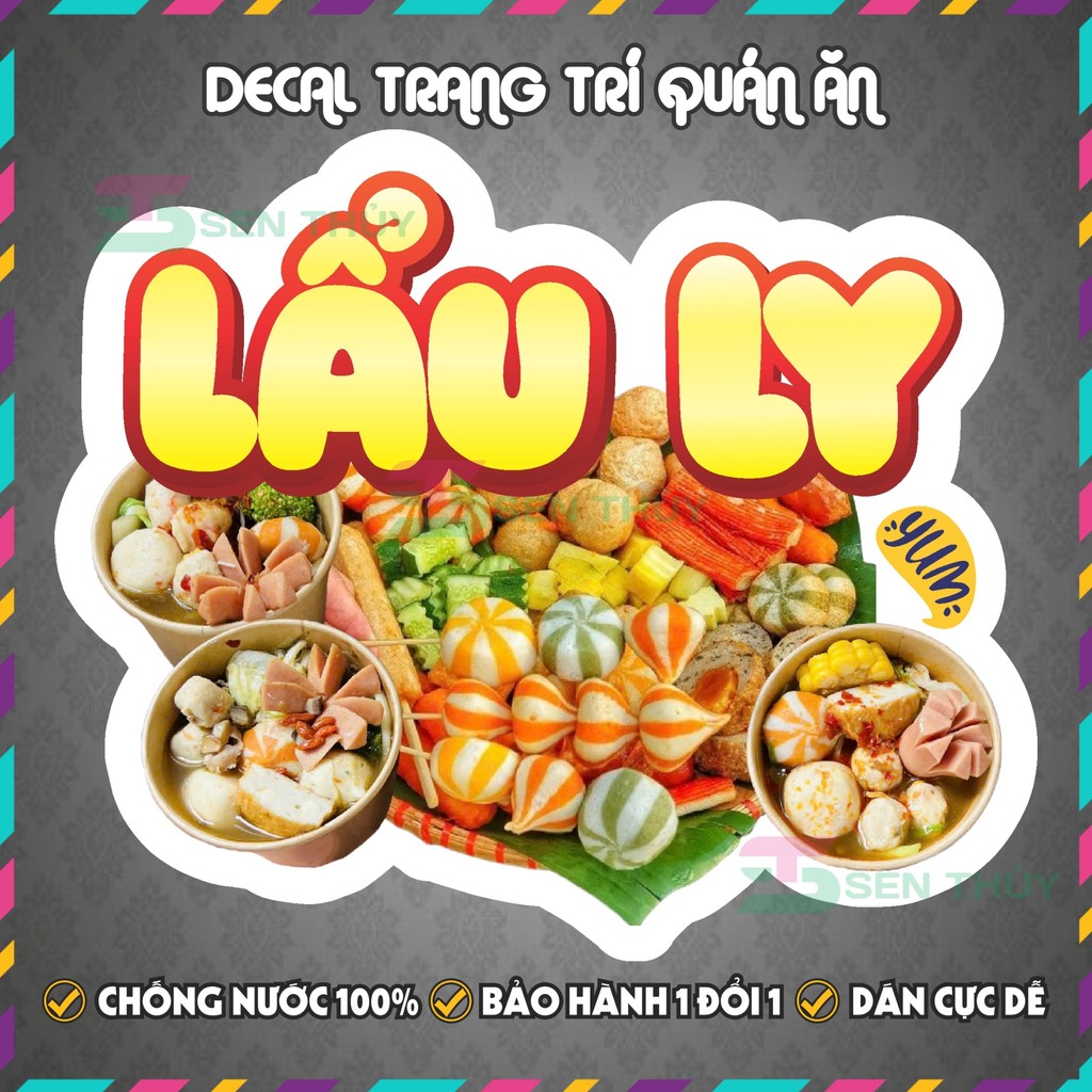 Decal LẨU LY - Decal Dán Tường Trang Trí Quán Ăn, Trà Sữa, Cà Phê - Chống Thấm Nước, Chống Nắng, Cắt Sẵn