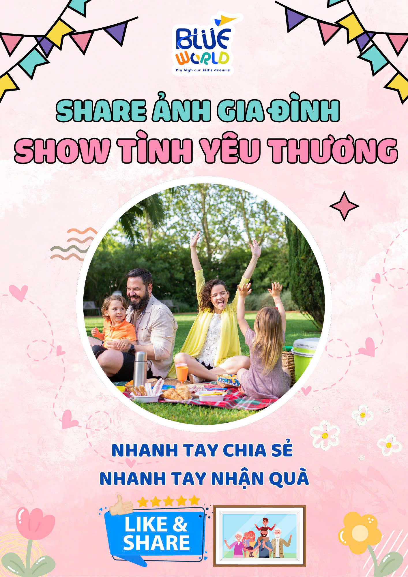 Cuộc Thi “SHARE ẢNH GIA ĐÌNH, SHOW TÌNH YÊU THƯƠNG” của Blue World Preschool Cuộc Thi “SHARE ẢNH GIA ĐÌNH, SHOW TÌNH YÊU THƯƠNG” của Blue World Preschool