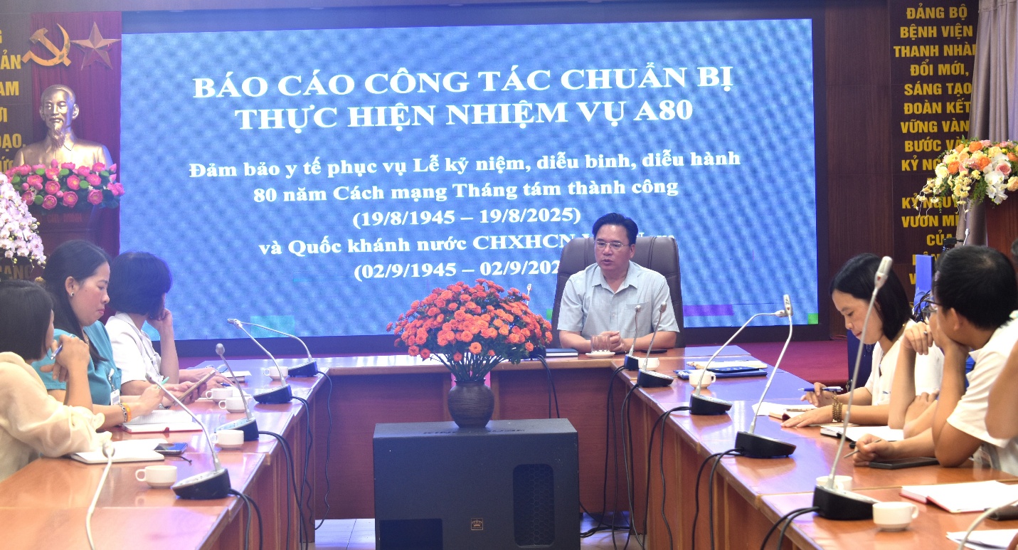 ĐẢM BẢO CÔNG TÁC Y TẾ CHUẨN BỊ THỰC HIỆN NHIỆM VỤ A80