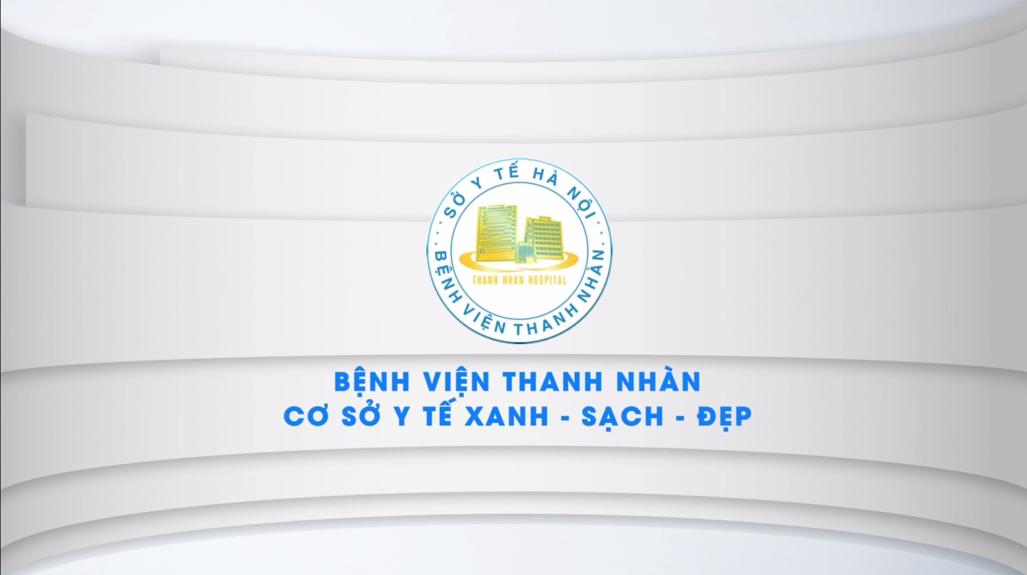 BỆNH VIỆN THANH NHÀN XANH SẠCH ĐẸP 2024