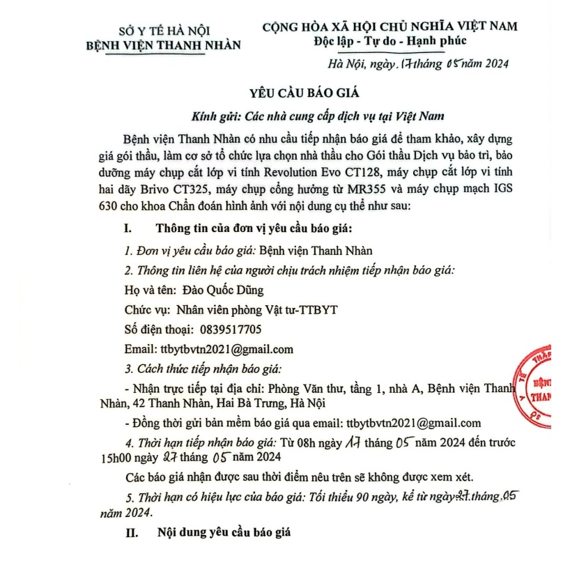 Yêu cầu báo giá để thao khảo xây dựng giá gói thầu làm cơ sở lựa chọn nhà thầu cho gói thầu: Dịch vụ bảo trì, bảo dưỡng máy chụp cắt lớp vi tính Revolution Evo CT 128, máy chụp cắt lớp vi tính hai dãy Brivo CT 325, máy chụp cộng hường từ MR 355 và máy chụp mạch IGS 630 cho khoa Chẩn đoán hình ảnh