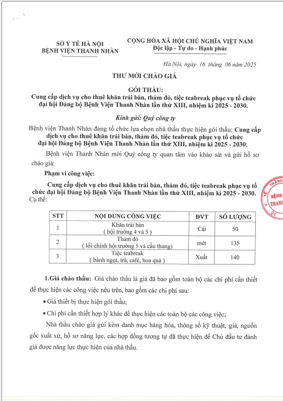 Gói thầu: Cung cấp dịch vụ cho thuê khăn trải bàn, thảm đỏ, tiệc teabreak phục vụ tổ chức đại hội Đảng bộ Bệnh Viện Thanh Nhàn lần thứ XIII, nhiệm kì 2025-2030