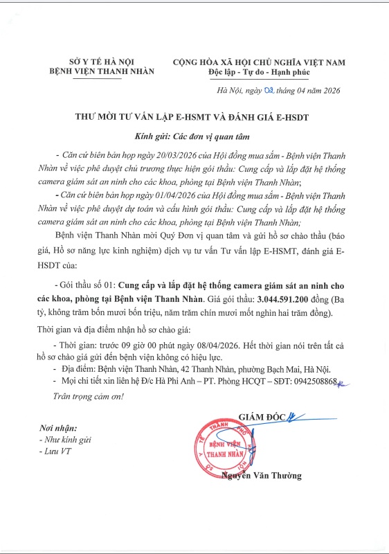 Thư mời tư vấn lập E-HSMT và đánh giá E-HSMT gói thầu số 01: Cung cấp và lắp đặt hệ thống camera giám sát an ninh cho các khoa, phòng tại Bệnh viện Thanh Nhàn