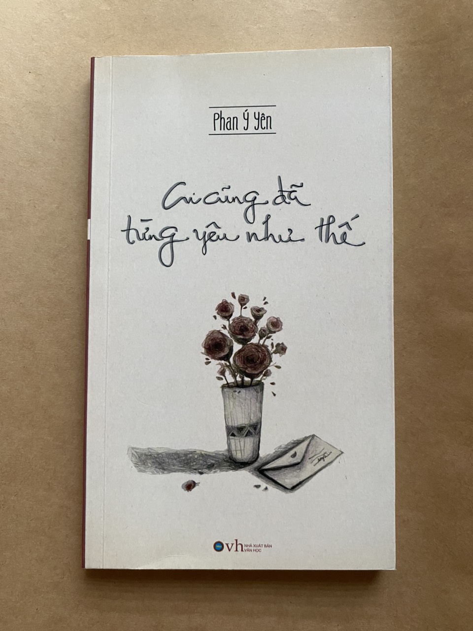 Ai cũng đã từng yêu như thế