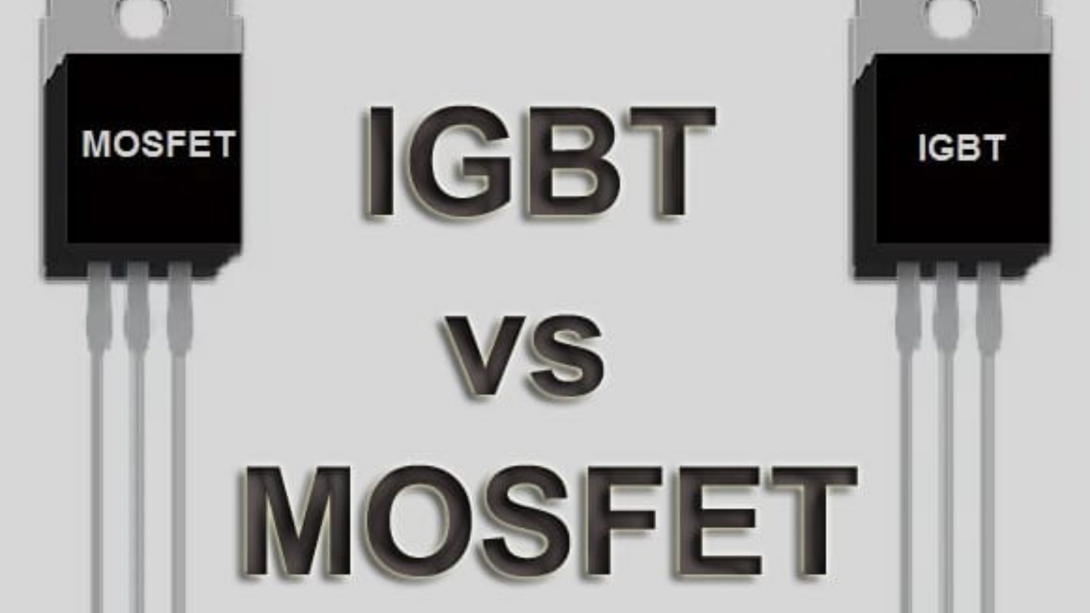 IGBT hay MOSFET – Phân biệt kiểu gì khi chỉ có vài ký hiệu nhỏ xíu?