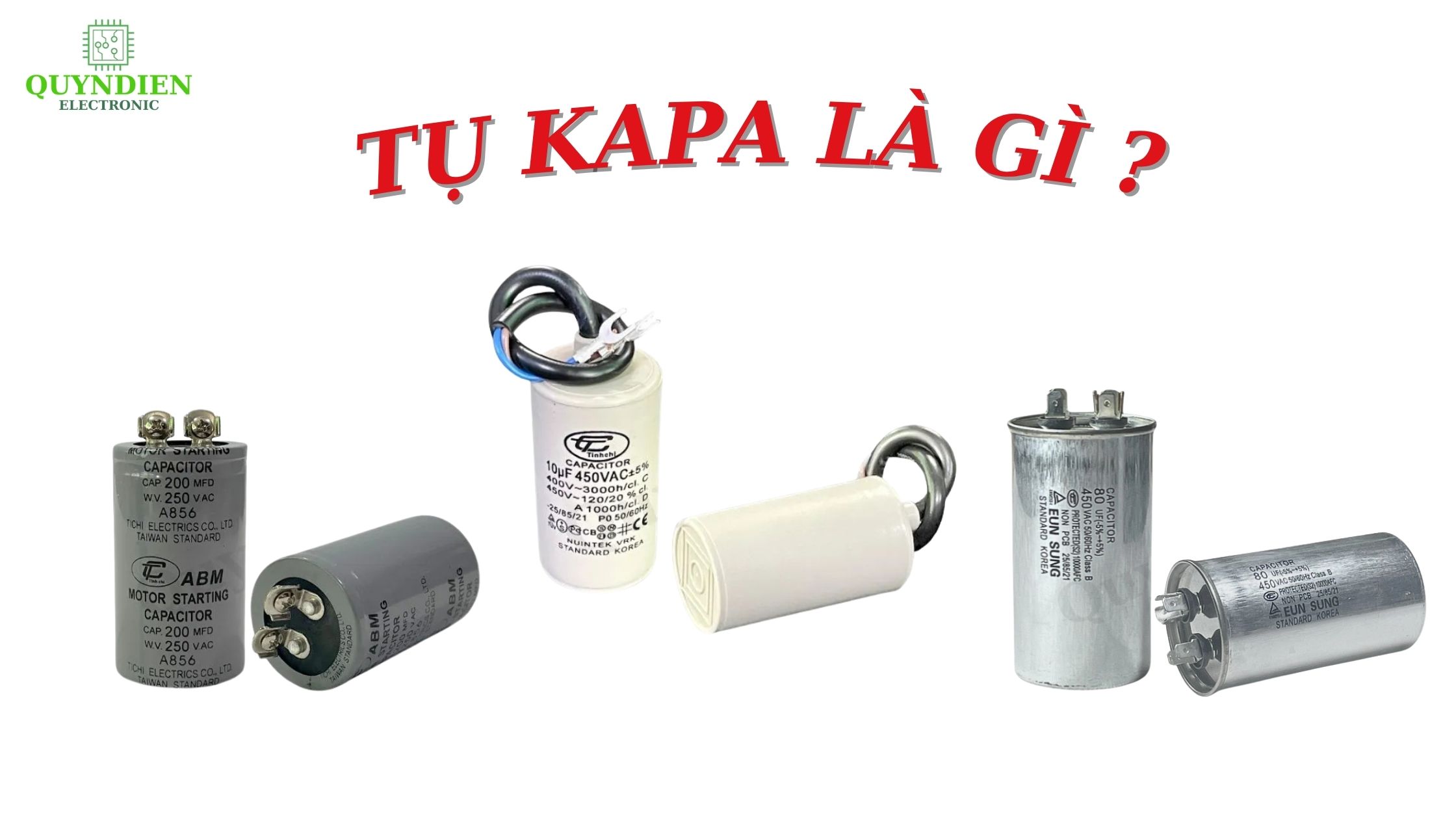 Tụ KAPA là gì mà mấy anh thợ chuyên nghiệp đều gật gù khi nghe tới?