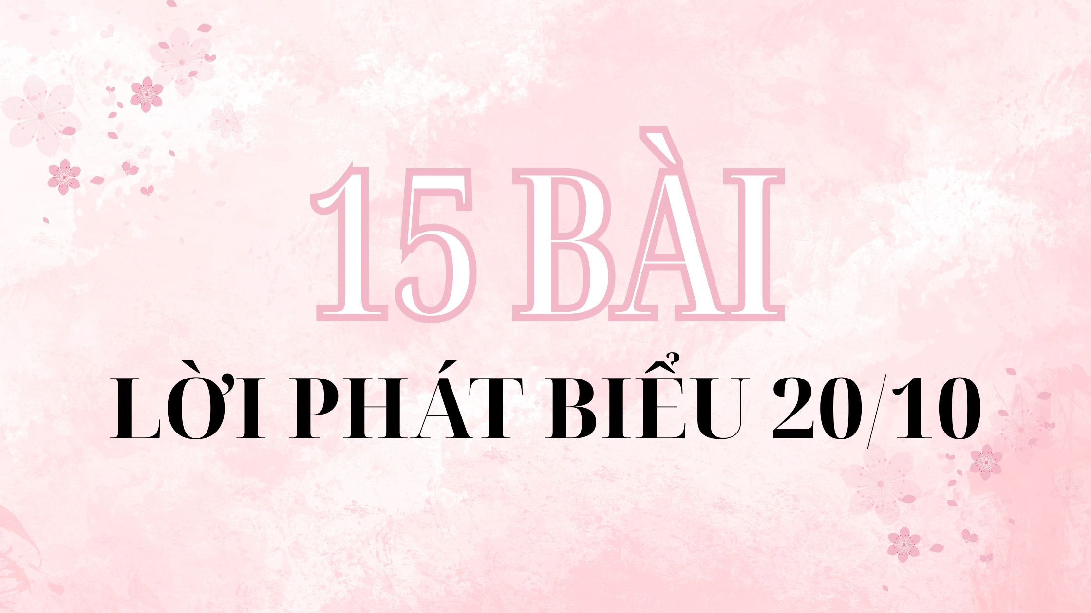 15 Lời Phát Biểu 20/10 Hay, Ý Nghĩa Cho Mọi Sự Kiện 2025
