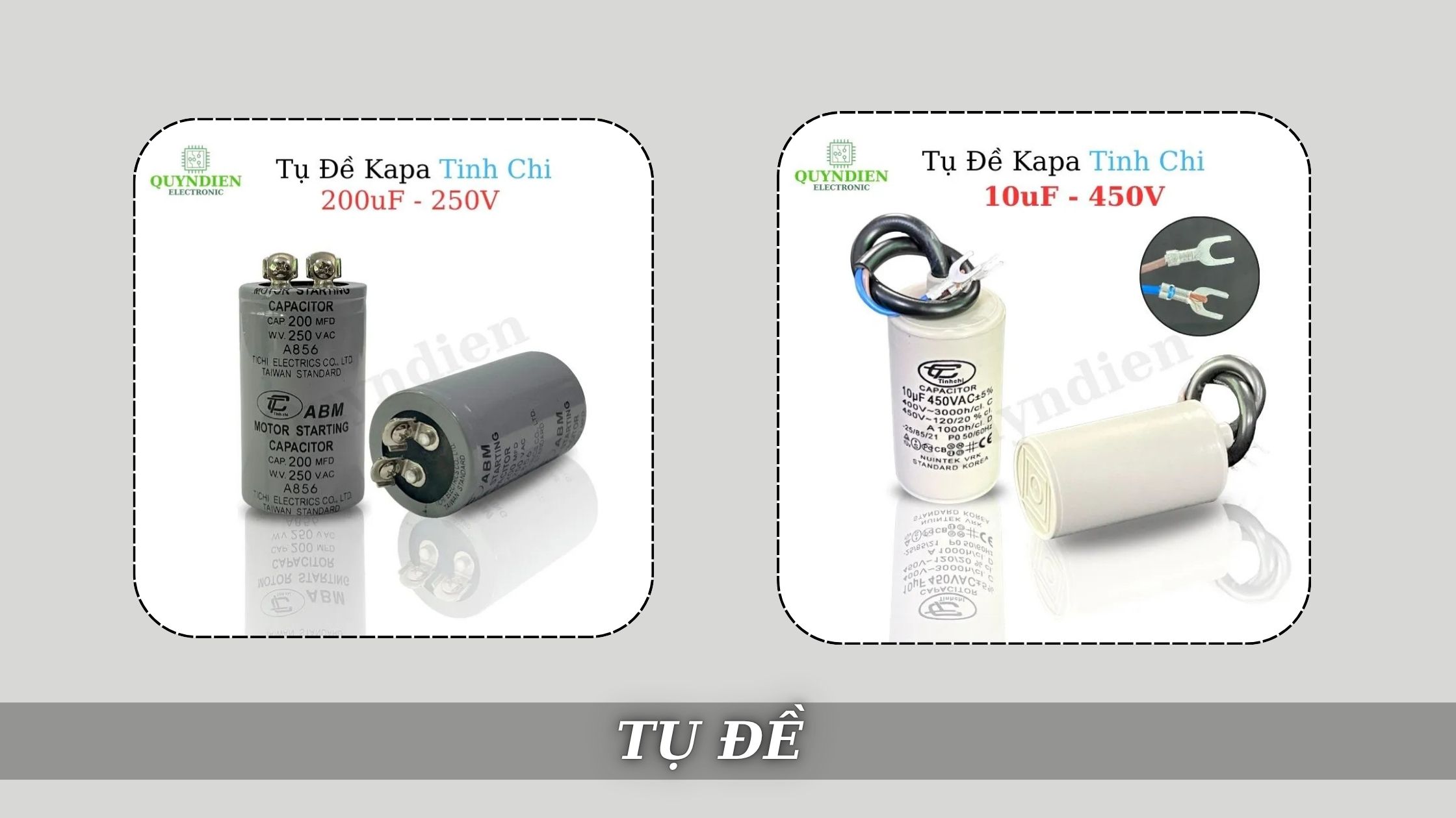 2 loại "Tụ Đề" nằm trong top bán chạy tại Linh Kiện Quỳnh Diễn