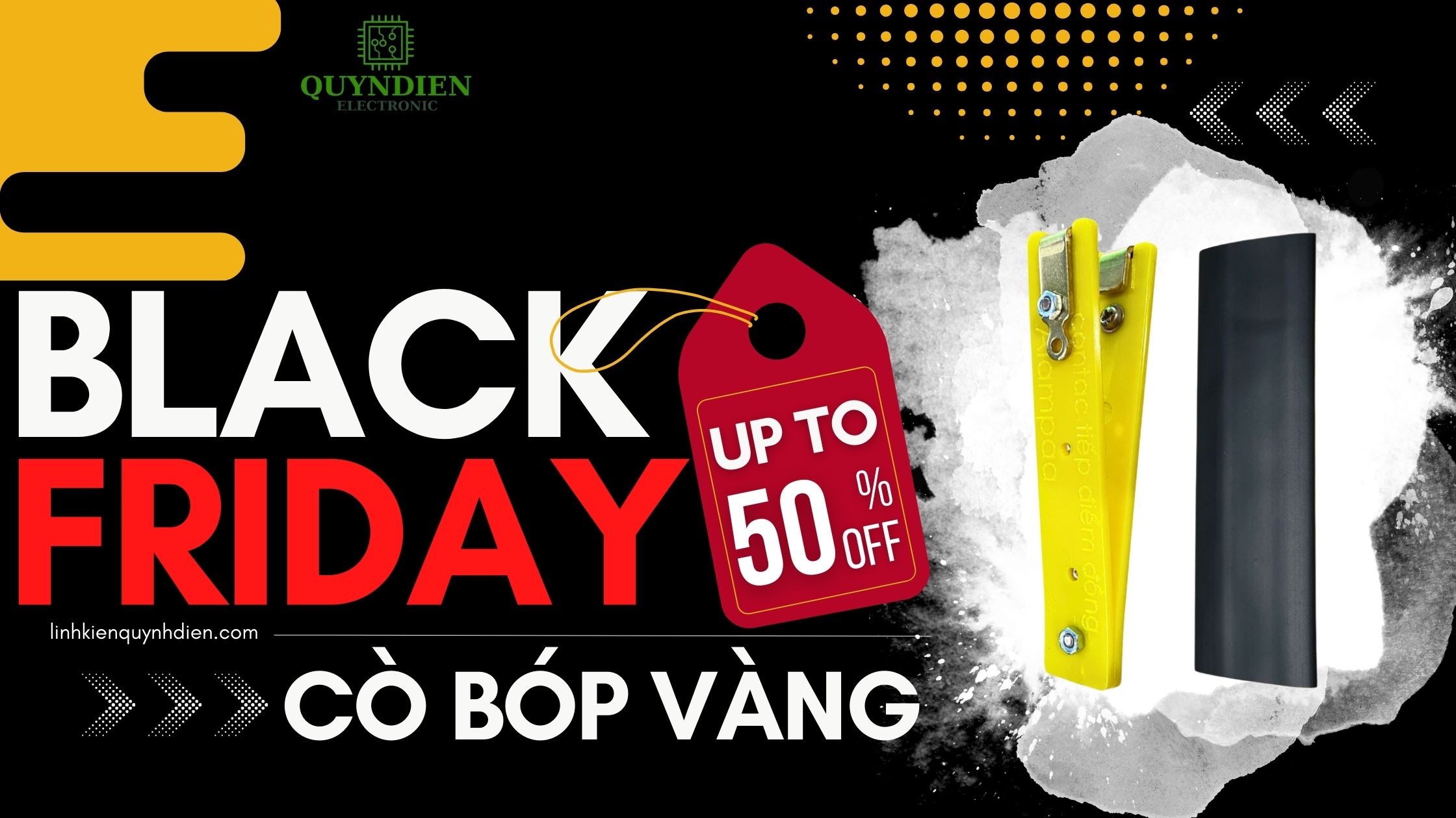 Black Friday cò bóp vàng đang giảm giá đến 50% tại Linh Kiện Quỳnh Diễn