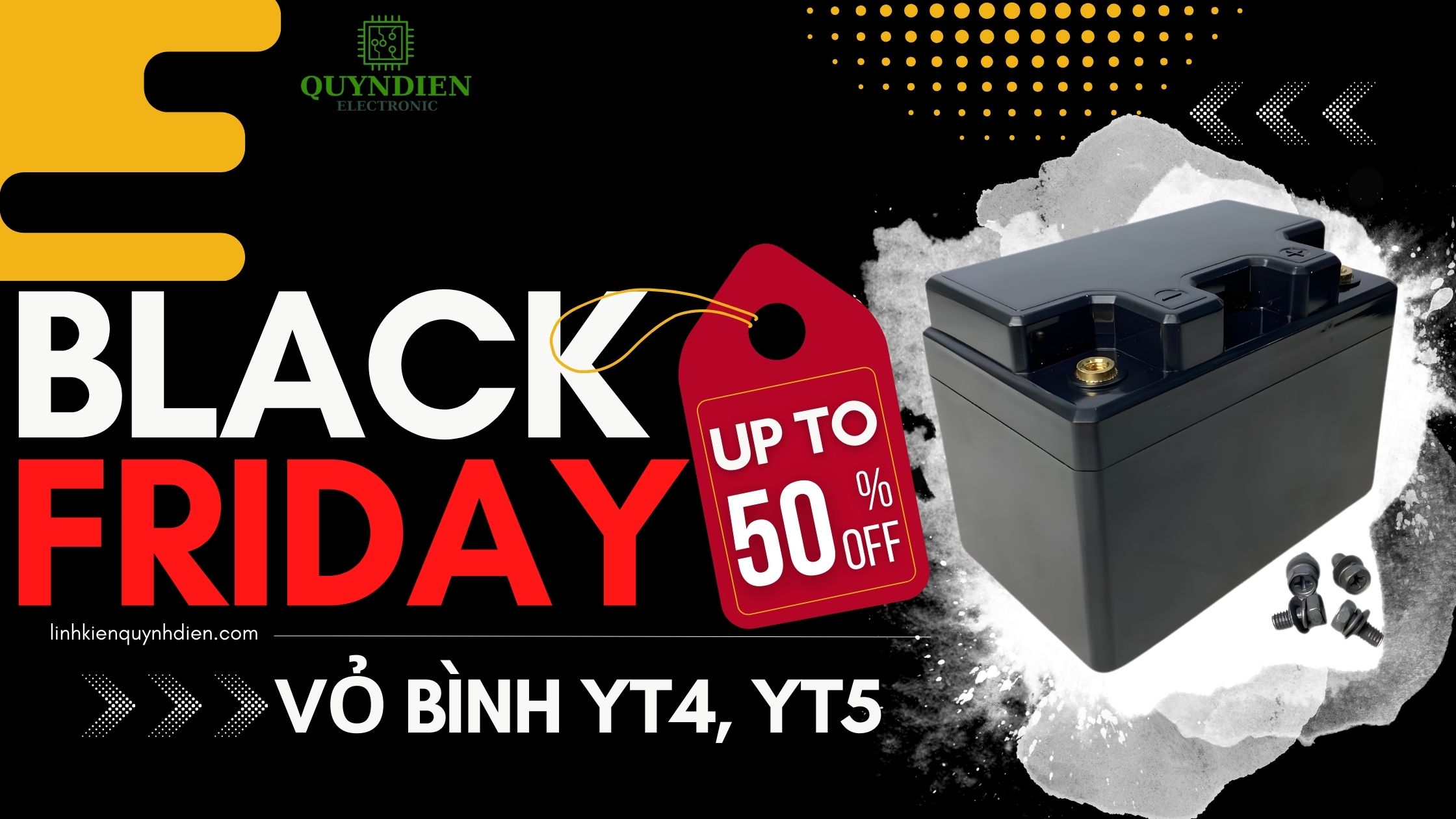 Black Friday vỏ bình YT4, YT5 giảm đến 50% tại Linh Kiện Quỳnh Diễn