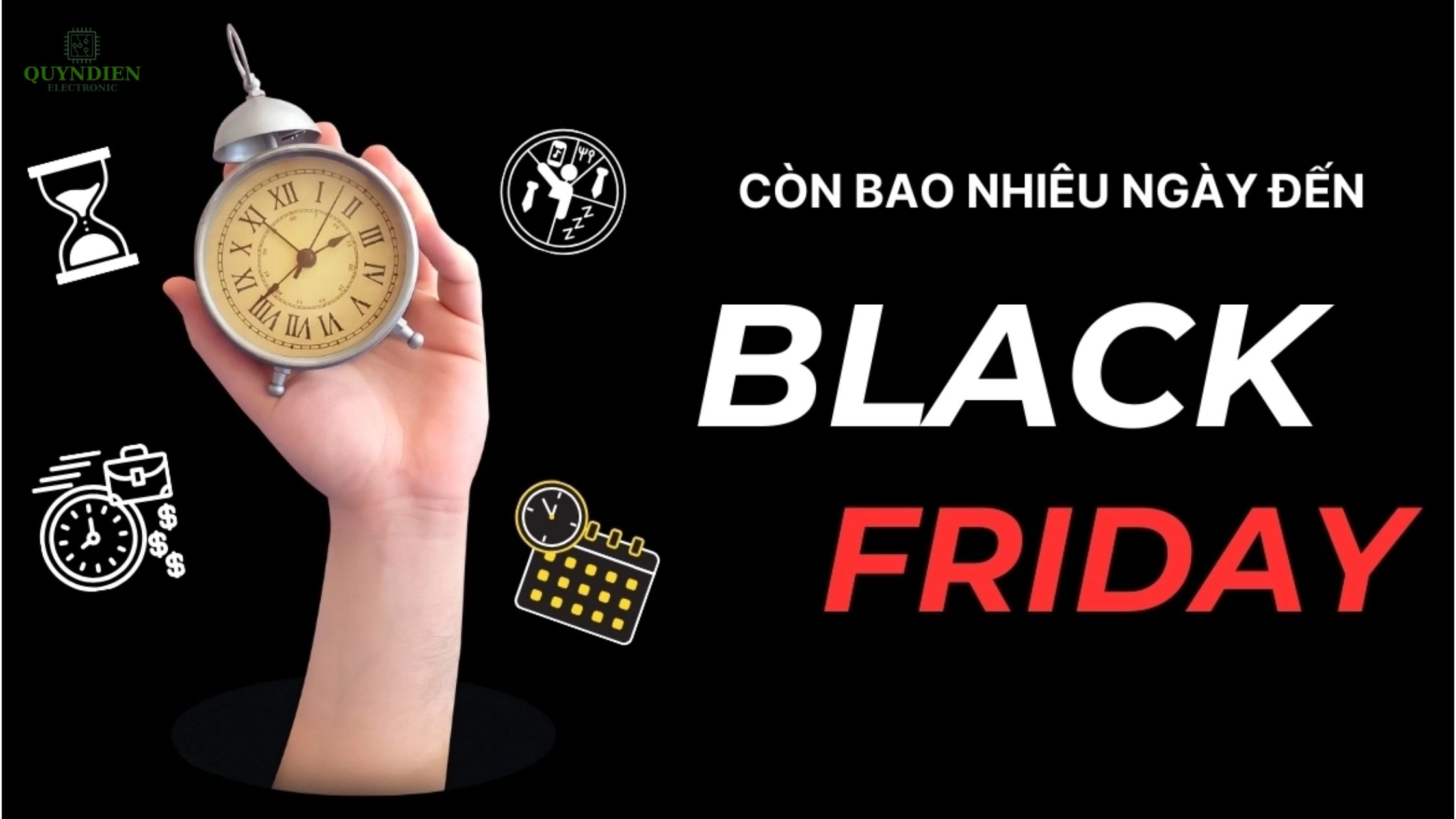 Bao lâu nữa đến ngày Black Friday