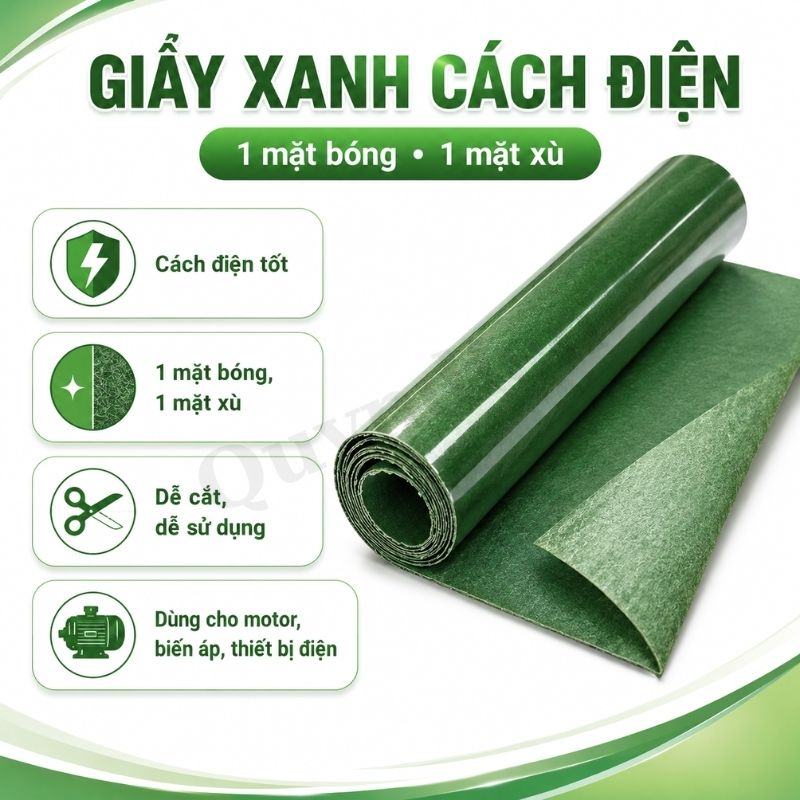 Giấy Xanh Cách Điện 1 Mặt Bóng 1 Mặt Xù Dày 0.2mm