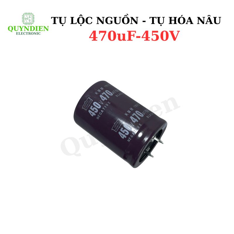 TỤ LỘC NGUỒN - TỤ HÓA NÂU 470uF 450V