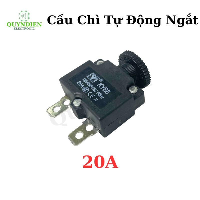 Cầu Chì Tự Động Reset 20A KYB8 125/250VAC – Bảo Vệ Quá Tải Thiết Bị Điện