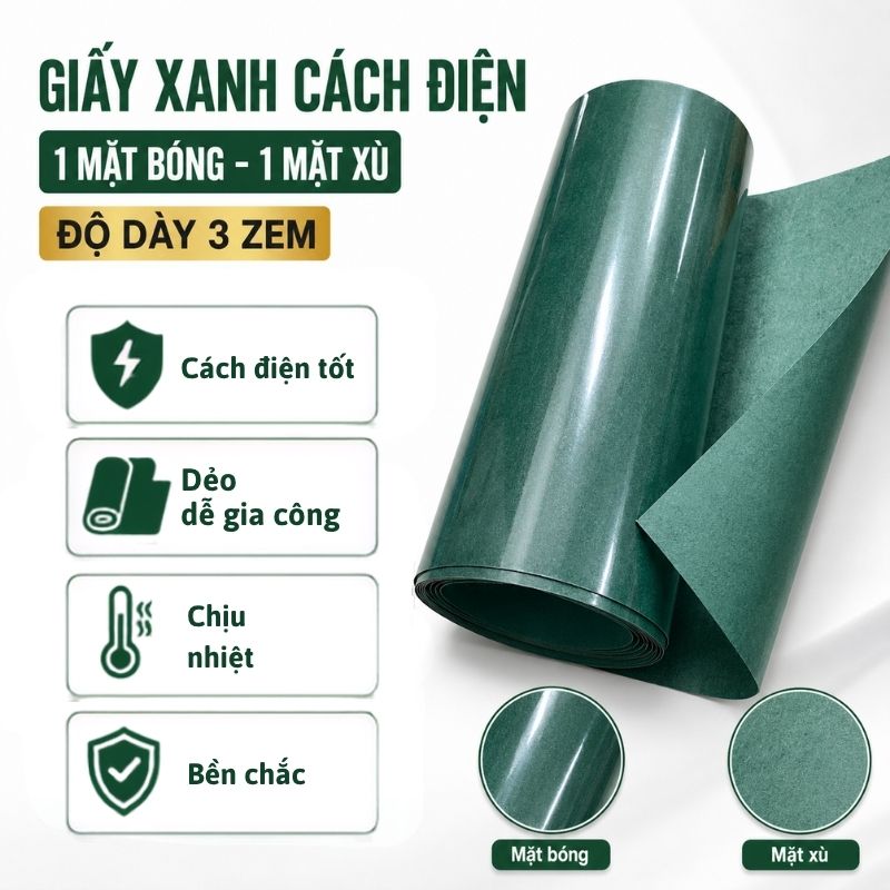 Giấy Xanh Cách Điện 1 Mặt Bóng 1 Mặt Xù Dày 0.3mm