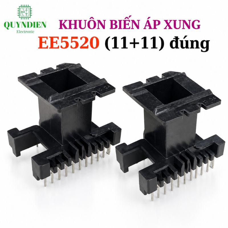 Khuôn Biến Áp Xung EE5520 Đứng (11+11 chân)