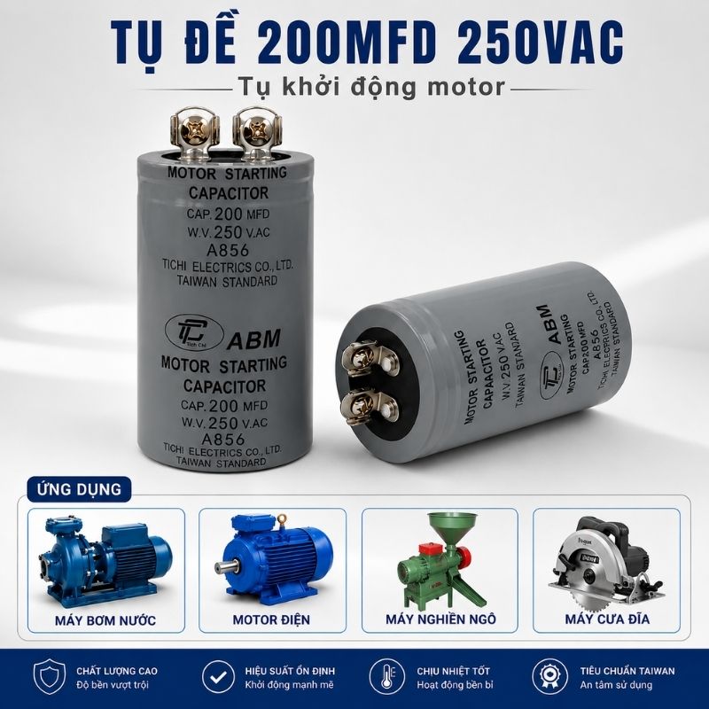 Tụ Đề Khởi Động Tinh Chi 200uF 250VAC