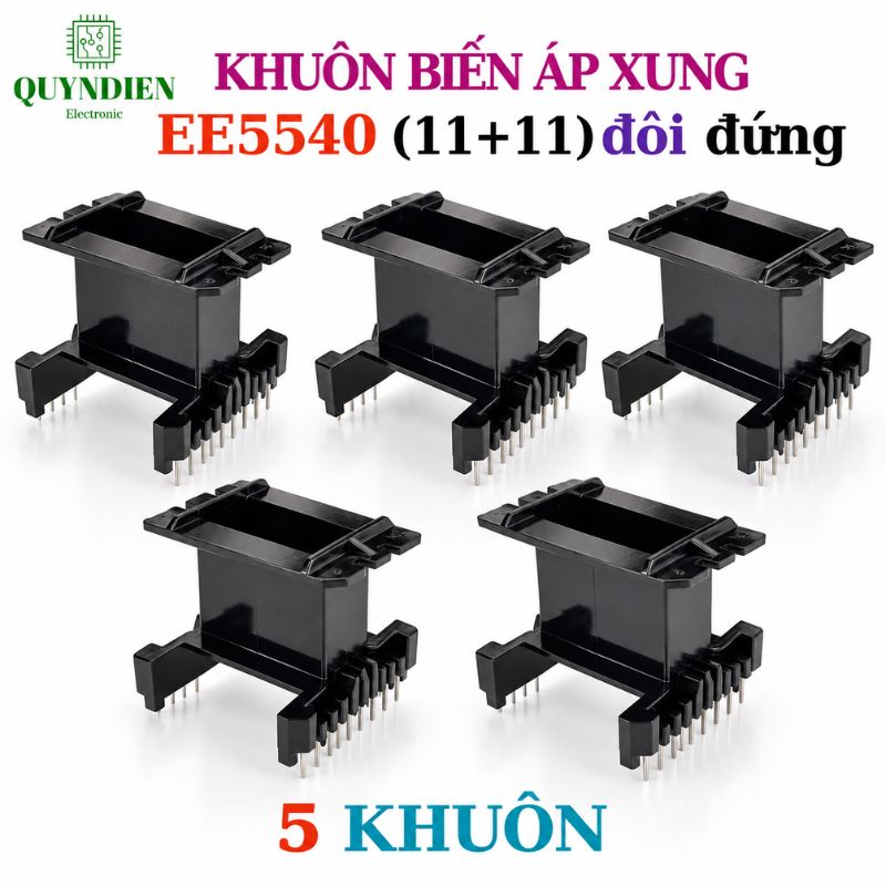 Khuôn Biến Áp Xung EE5540 Đứng (E55 Đôi 11+11 chân)