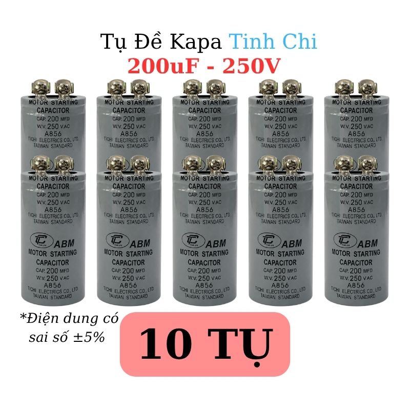 Tụ Đề Khởi Động Tinh Chi 200uF 250VAC