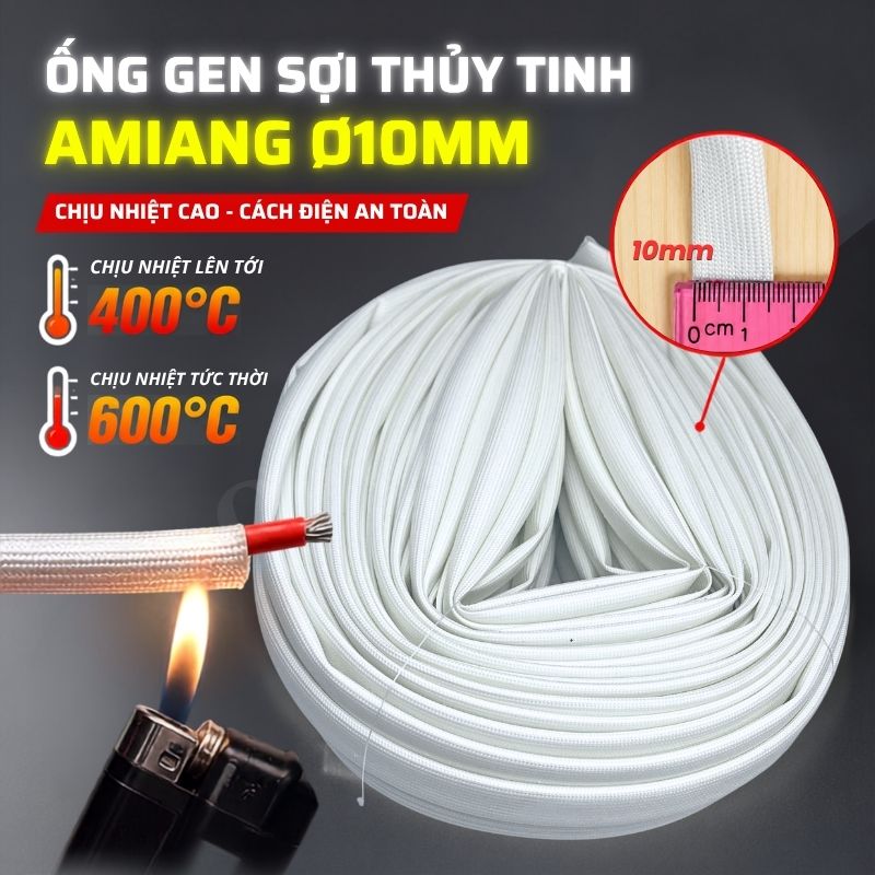 Ống Gen Amiang Sợi Thuỷ Tinh Size 10mm