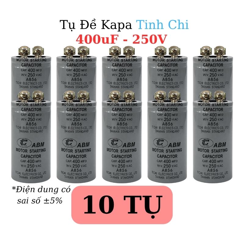 Tụ Đề Khởi Động Tinh Chi 400uF 250VAC